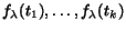 $f_\lambda(t_1), \dots, f_\lambda(t_k)$