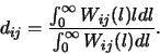 \begin{displaymath}d_{ij} = \frac{\int_0^\infty W_{ij}(l) l dl}{\int_0^\infty
W_{ij}(l) dl}.\end{displaymath}